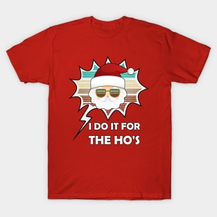 I DO IT FOR THE HO'S ADULT Retro T-Shirt